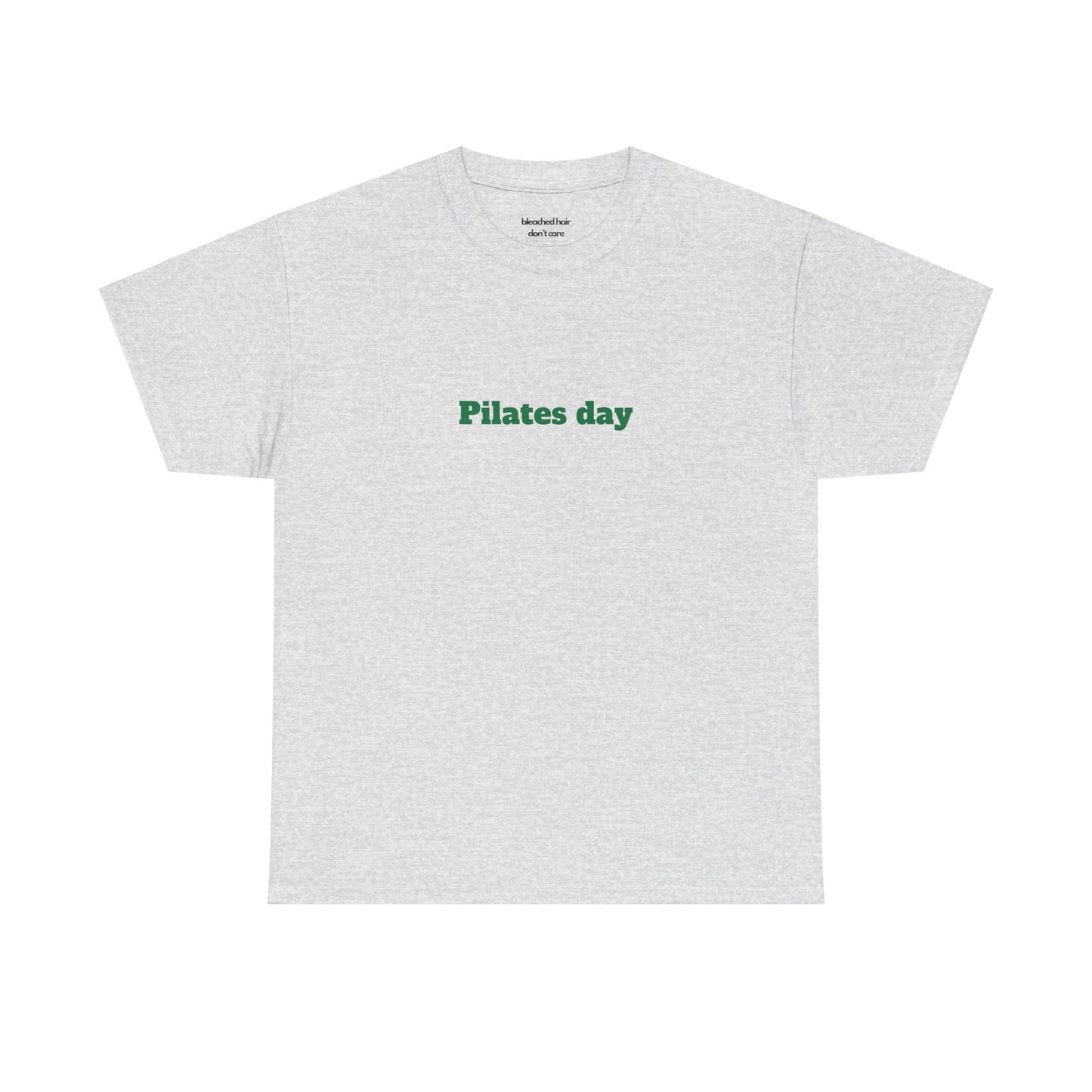 Pilates Day T-Shirt (Unisex)