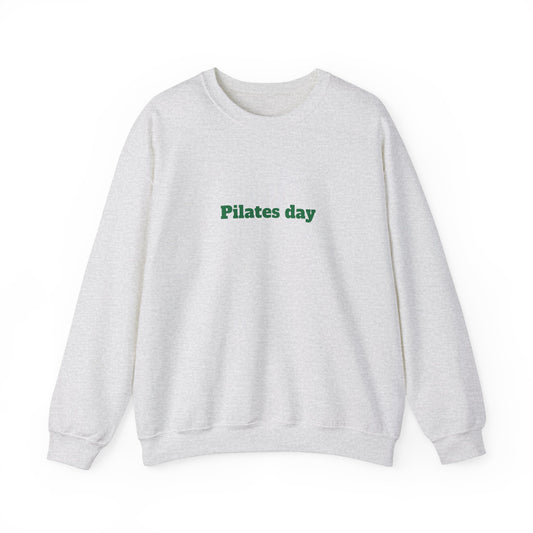 Pilates Day Sweatshirt (Unisex)