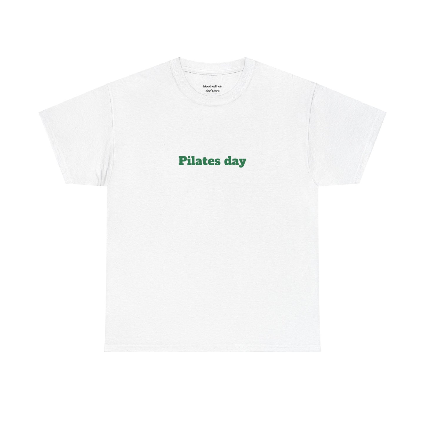 Pilates Day T-Shirt (Unisex)